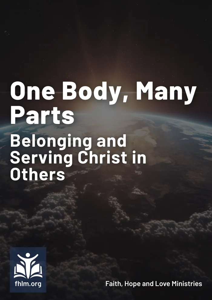 Cover of One Body, Many Parts: Belonging and Serving Christ in Others