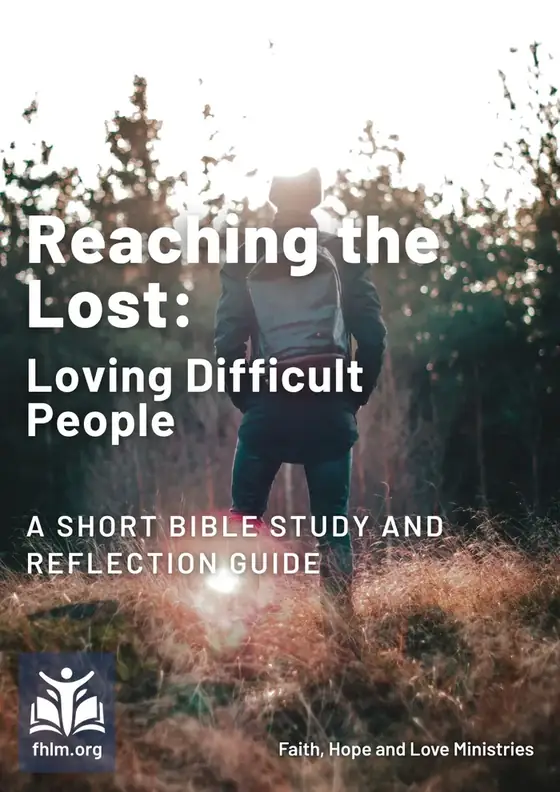 Cover of Reaching the Lost: Loving Difficult People