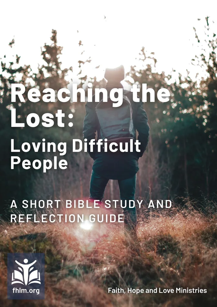 Cover of Reaching the Lost: Loving Difficult People