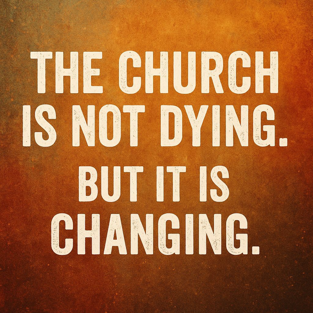 Digital artwork symbolising church decline and revival with the phrase “the church is dying” highlighted
