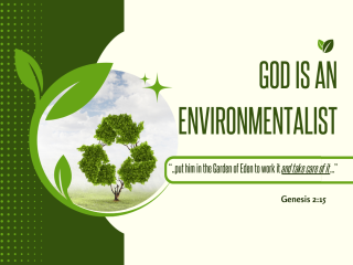 God is an environmentalist