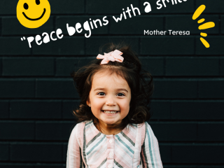 Peace begins with a smile