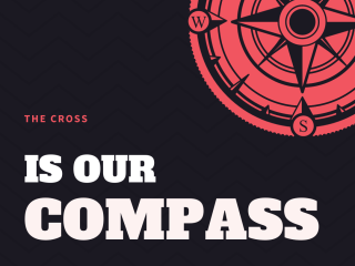 The cross is our compass