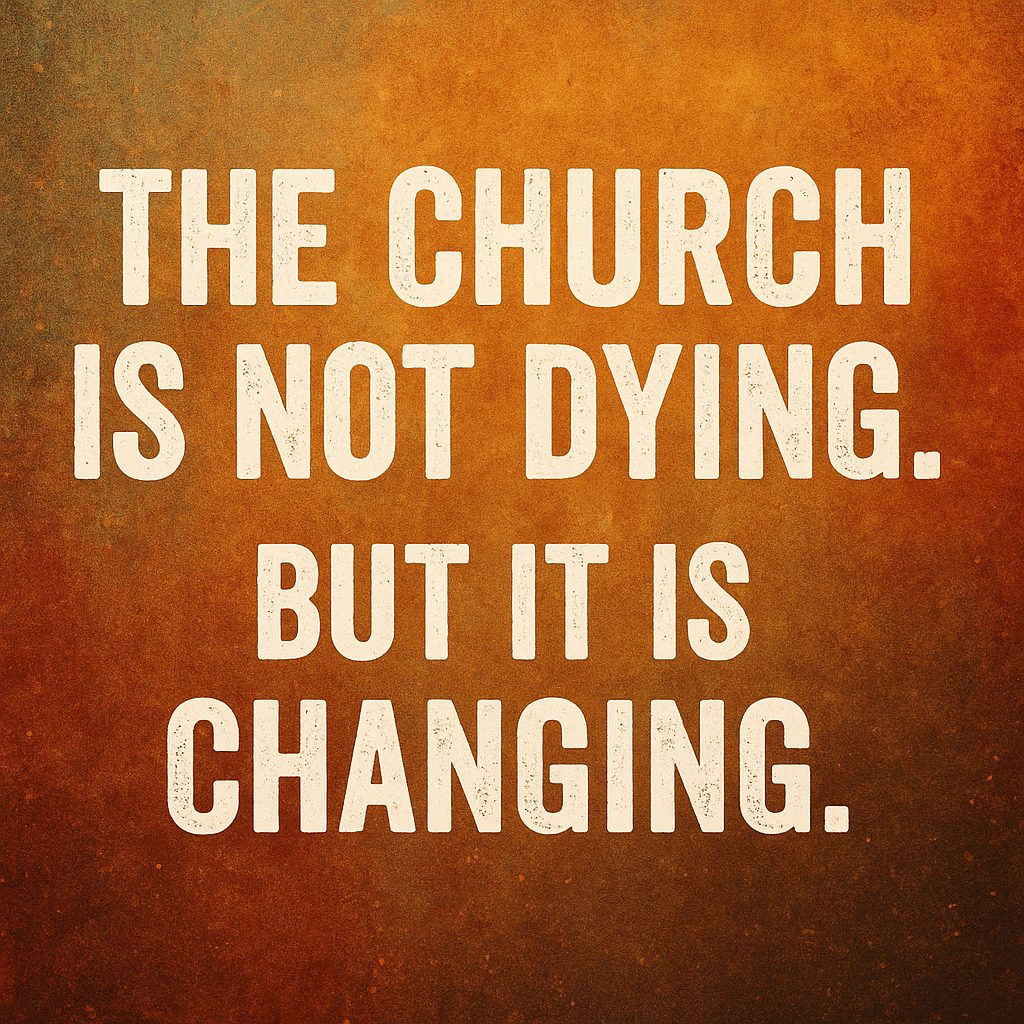 Digital artwork symbolising church decline and revival with the phrase “the church is dying” highlighted