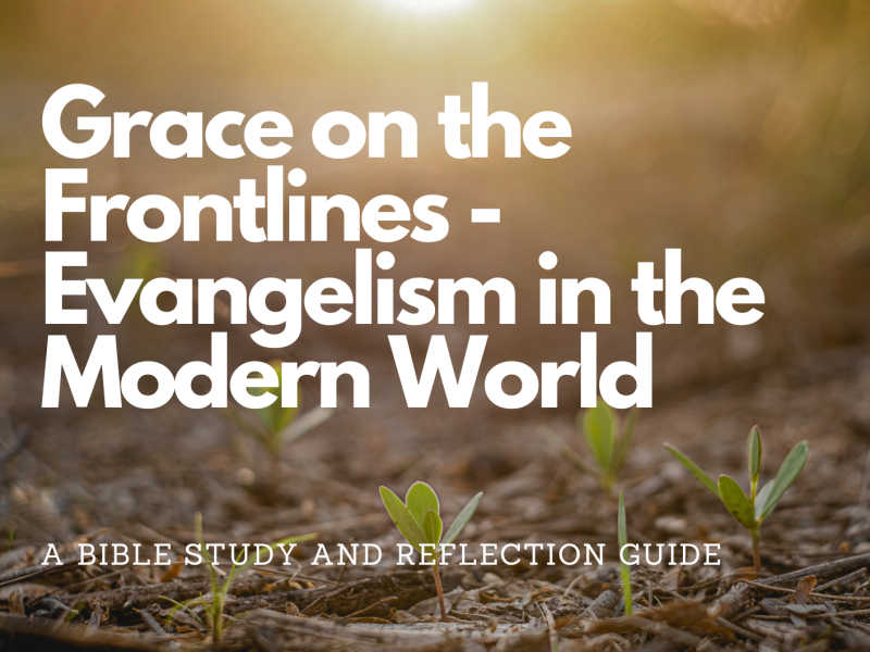 Bible study guide: grace on the frontlines